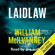 William McIlvanney - Laidlaw: A Laidlaw Investigation, Book 1 (Unabridged)