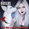 Stream & download Give Her a Dog for Christmas (The Gonads vs GBX)