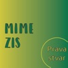 Mimezis - Prava Stvar