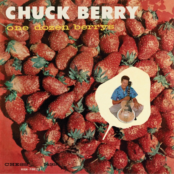 One Dozen Berrys - Chuck Berry