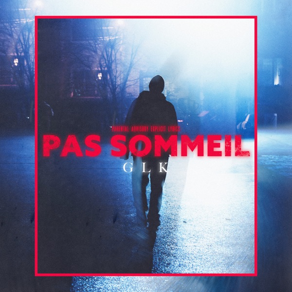 Pas sommeil - Single - GLK