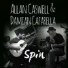 Spin (with Damian Cafarella) - Single album lyrics, reviews, download