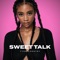 Sweet Talk - Tyra Chantey lyrics