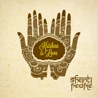 télécharger l'album Shanti People - Krishna Is Love