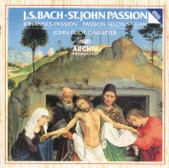 English Baroque Soloists, John Eliot Gardiner & Monteverdi Choir - St. John Passion, BWV 245: No. 1, Chorus: "Herr, unser Herrscher"