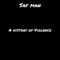 A History of Violence - Saf Man lyrics