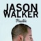 101 - Jason Walker lyrics