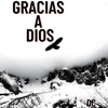 Gracias a Dios - Single