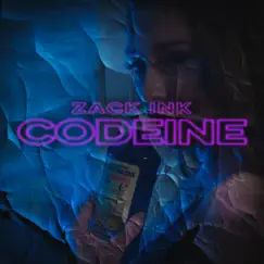 Codeine - Single by Zack Ink album reviews, ratings, credits