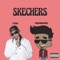 Skechers (Remix) [feat. Tyga] - Single