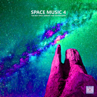 Various Artists - Space Music 4 (The Best Space Ambient and Soundscapes) artwork
