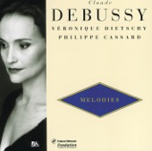 Debussy: Melodies Vol.1-Ariettes Oubliées-Fêtes Galantes-5 Poèmes De Baudelaires artwork