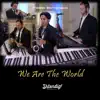 We Are the World (feat. Shlomi Cohen) - Single album lyrics, reviews, download