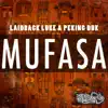 Mufasa (Radio Edit) song lyrics