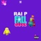 Fall Guys - Rai P lyrics