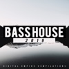 Bass House 2019, 2019