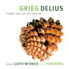 Stream & download Grieg & Delius: Complete Music for Cello and Piano