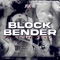 Block Bender (feat. 30 Deep Grimeyy) - Bla$ta lyrics