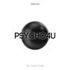 Psycho4U - Single