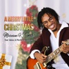 A Merry Little Christmas (feat. Valcia J & the Smith Brothers) - Single