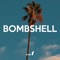 Bombshell - Alvin Brown Beats lyrics