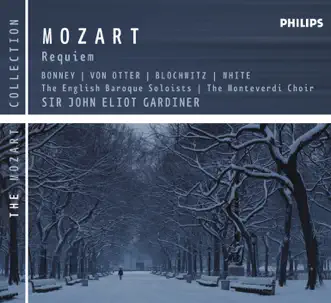 Mozart: Requiem, K. 626 by Anne Sofie von Otter, Barbara Bonney, English Baroque Soloists, Hans Peter Blochwitz & John Eliot Gardiner album reviews, ratings, credits