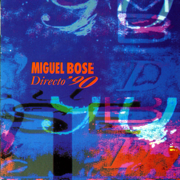 Directo '90 - Miguel Bosé