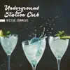 Underground Station Club album lyrics, reviews, download