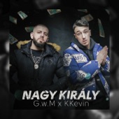 Nagy király (feat. KKevin) artwork