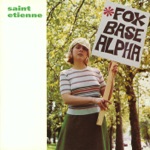 Saint Etienne - Stoned to Say the Least