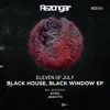 Stream & download Black House, Black Window - EP