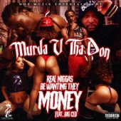 Real N****s Be Wanting They Money (feat. Big Ced) artwork