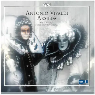 Vivaldi: Arsilda, regina di Ponto, RV 700 by Modo Antiquo, Federico Maria Sardelli, Lucia Sciannimanico, Simonetta Cavalli, Elena Cecchi Fedi, Nicky Kennedy, Joseph Cornwell, Sergio Foresti & Alessandra Rossi album reviews, ratings, credits