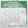 John Kirby: 1938-1939