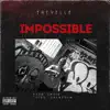 Impossible - Single album lyrics, reviews, download