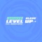 Level Up (feat. Marvin Divine) - Klave lyrics