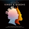 The Music Of Kings & Queens, 2021