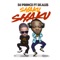 Shaku Shaku (feat. Skales) - DJ Prince lyrics