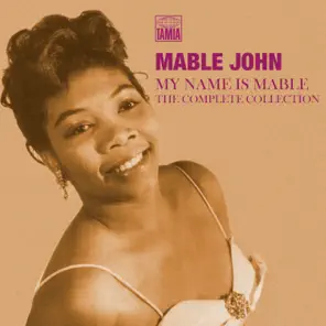 Mable John My Name Is Mable 2004 - The Complete Collection (1960-1963)