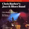 Chris Barber in Concert album lyrics, reviews, download