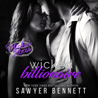 Sawyer Bennett - Wicked Billionaire (Wicked Horse Vegas) (Unabridged) artwork