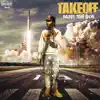 Takeoff - Single album lyrics, reviews, download
