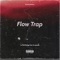 Flow Trap (feat. Tu Leyenda) - La Real Rafaga lyrics
