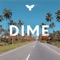 Dime (feat. Fallen) - Daniel Chong lyrics