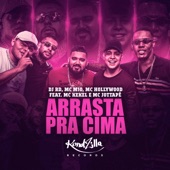 Arrasta Pra Cima (feat. Mc Kekel & MC JottaPê) artwork