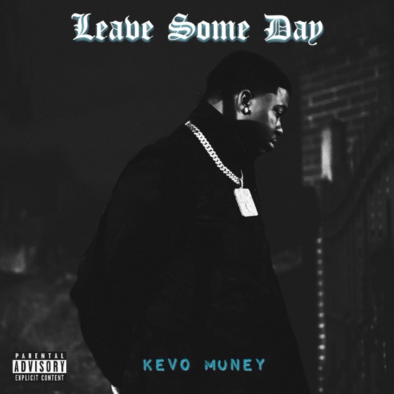Cover artwork for Leave Some Day