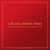 Lob aus unserm Mund (feat. YADA Worship) artwork