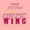 Chicken Wing (Stard Ova vs. Bella Poarch) - Single