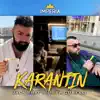 Karantin - Single album lyrics, reviews, download