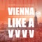 Vienna (Like a V V V V) [feat. DJ Stari & DJ Tobi Rudig] artwork